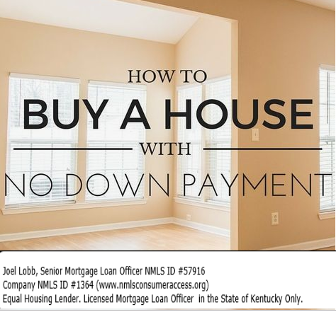 How to Buy a House In Kentucky With No Down Payment.